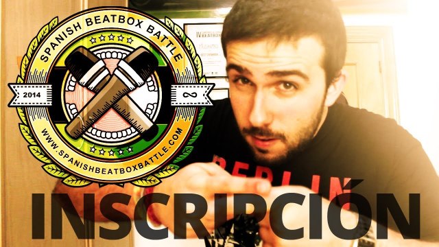 5th Spanish Beatbox Battle Inscripción Musantro