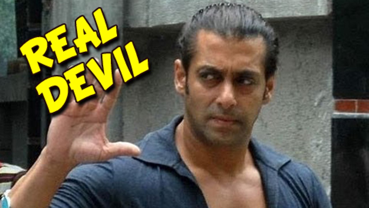 Salman Khan Turns Real Life Devil – WATCH WHY - video Dailymotion