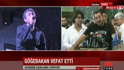 Göğebakan'ın kardeşi gözyaşlarına boğuldu