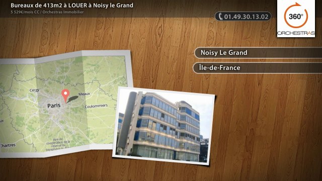 Bureaux de 413m2 à LOUER à Noisy le Grand
