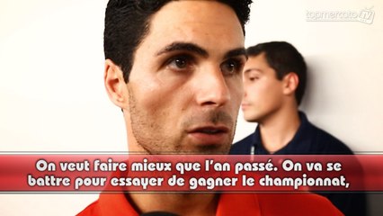 Mikel Arteta : " Tout faire pour remporter la Premier League avec Arsenal "