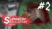 Surgeon Simulator - (#2) - Kidney Transplant