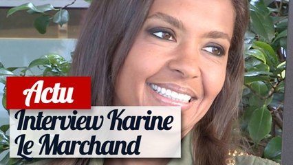 L'Amour est dans le pré : les confidences de Karine Le Marchand