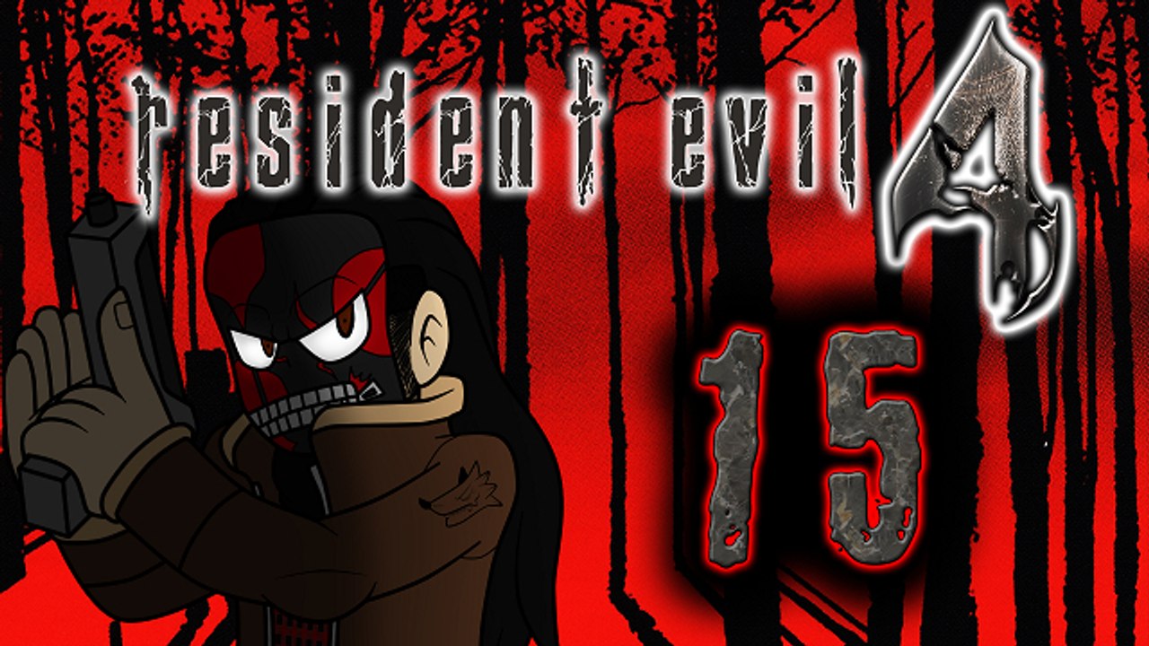 [LP] Resident Evil 4 #15 - El Gigante, plutôt deux fois qu'une !