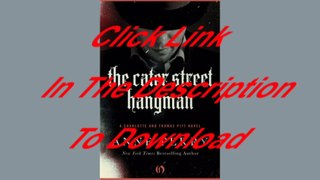 The Cater Street Hangman The Charlotte and Thomas Pitt Series – 1 Author : Anne Perry [PDF Free Download]