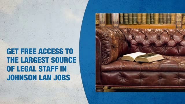 Legal Staff Jobs in Johnson Lane
