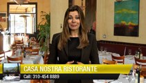 Casa Nostra Ristorante Pacific Palisades         Wonderful         5 Star Review by Josh O.