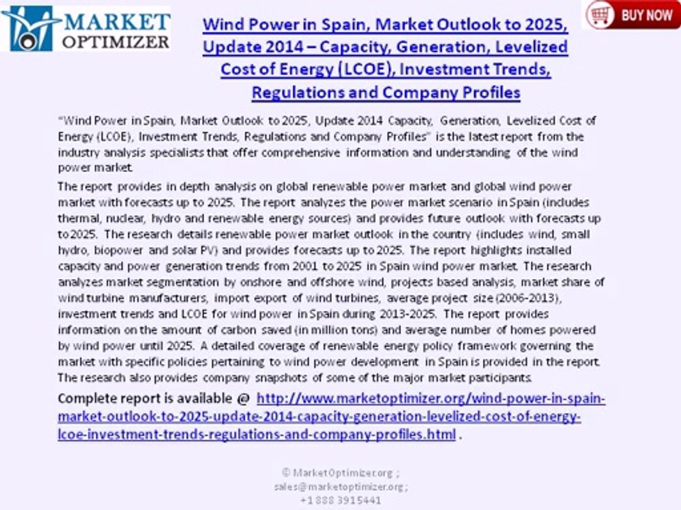 Spain Wind Power Market Research Report and Outlook to 2025- Levelized Cost of Energy, Regulations and Company Profiles