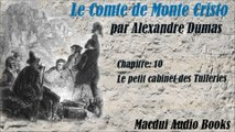 Le Comte de Monte Cristo par Alexandre Dumas Chapitre 10 Livre Audio Gratuit Free Audio Book Gratis