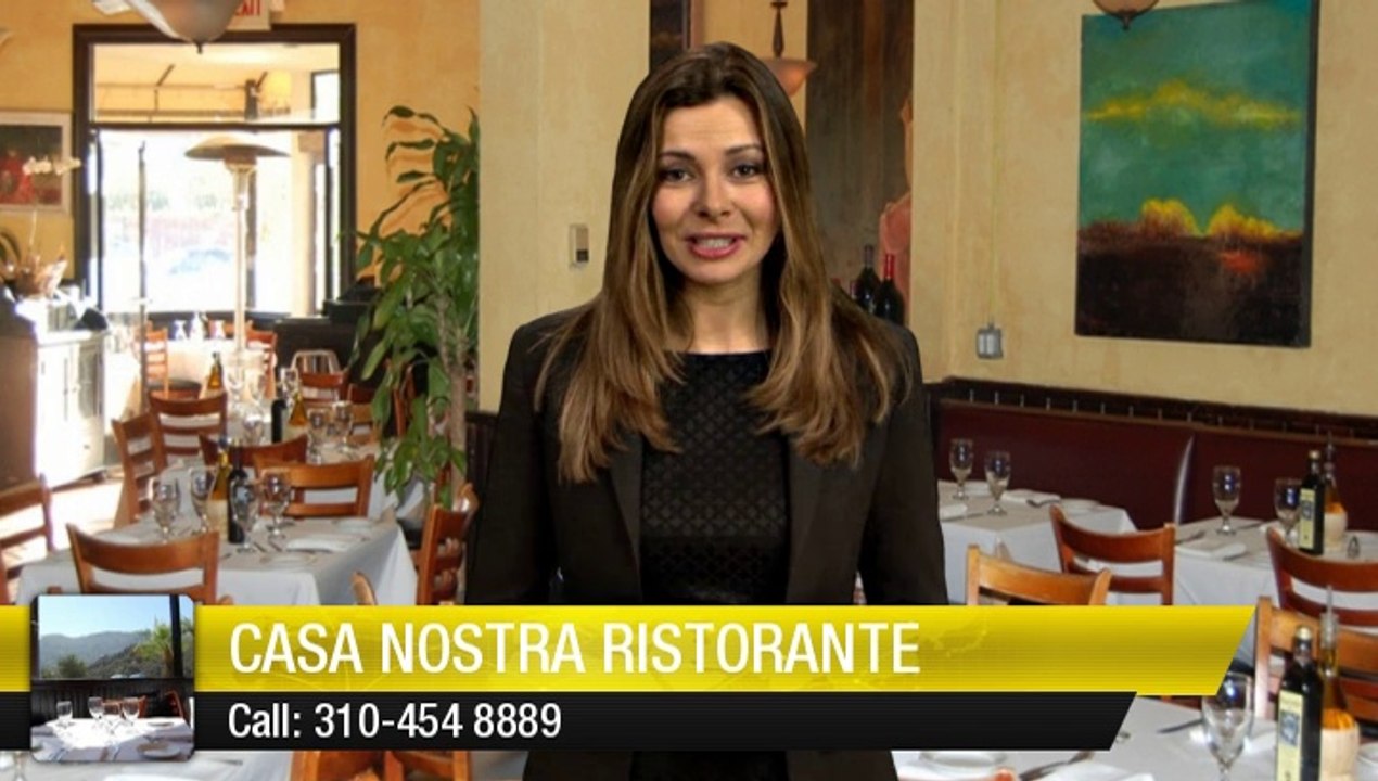 Casa Nostra Ristorante Pacific Palisades         Perfect         5 Star Review by Irina S.