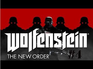 [Walktrough] Wolfenstein The New Order (4) [HD/FR]