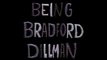 Being Bradford Dillman Trailer