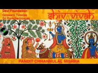 Gal Bhujang Bhasm Ang Shankar | Shiv Vivah | Pandit Chhannulal Mishra