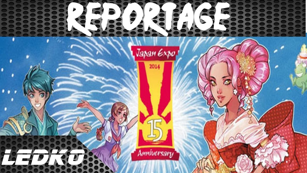 [REPORTAGE] Japan Expo 2014 (1080p)