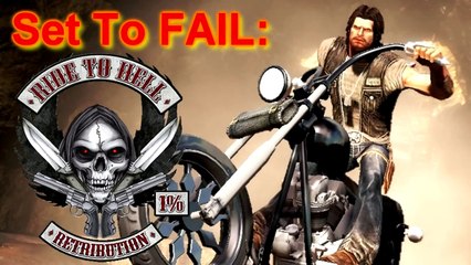 Set To FAIL: Ride to Hell Retribution