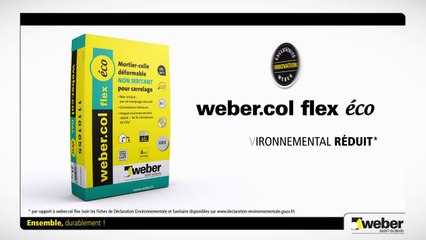 weber.col flex éco, le mortier-colle déformable NON IRRITANT Weber