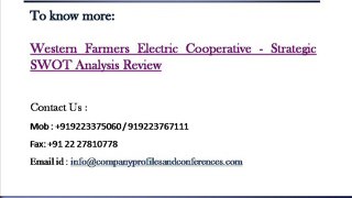Western Farmers Electric Cooperative - Strategic SWOT Analysis R