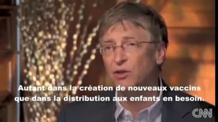 Bill Gates Admet que les Vaccins Tuent et ou Stérilisent