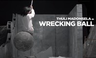 Thuli Madonsela - Wrecking Ball