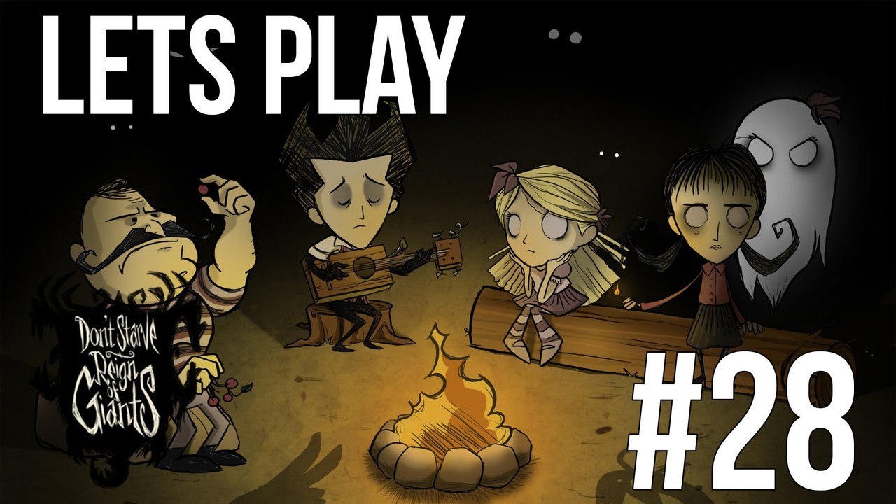 LETS PLAY DON'T STARVE | REIGN OF GIANTS | EPISODE 28