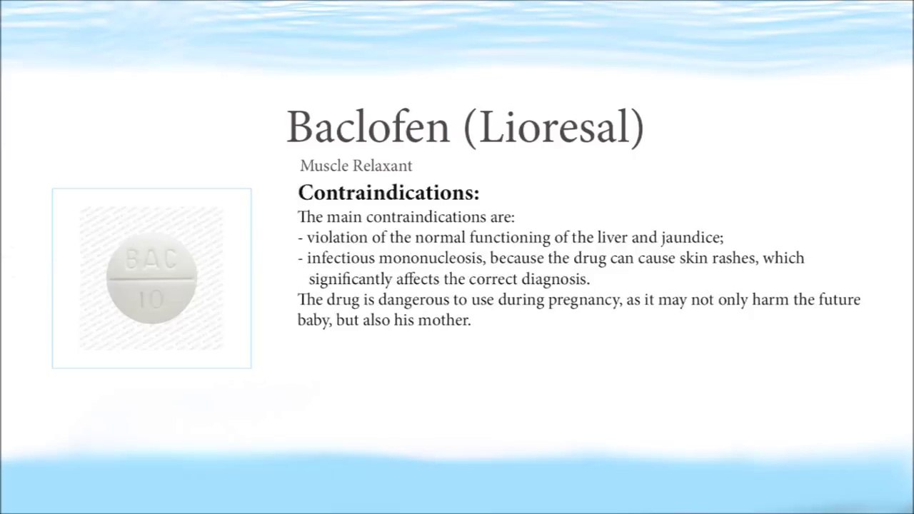 Baclofen (Lioresal)