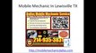 Lewisville, Texas Local Mobile Auto Mechanic In Car Repair Review 214-935-3831