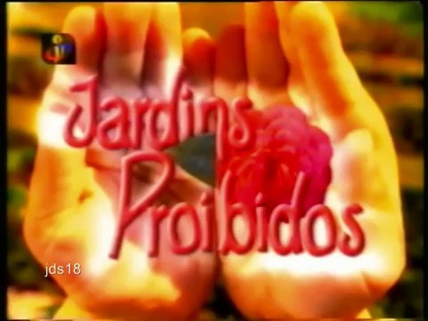Jardins Proibidos - Genérico Final/Inicial