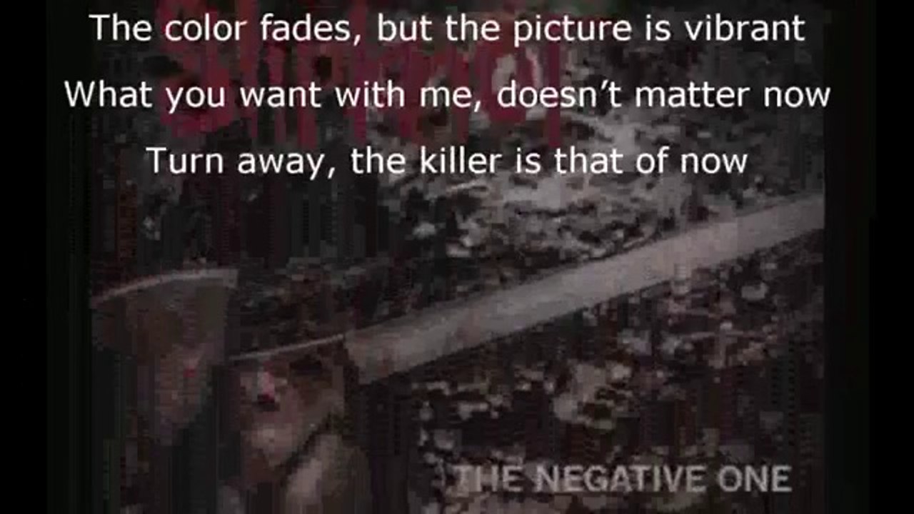 Slipknot-The Negative One Lyrics video