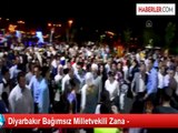 Diyarbakır Bağımsız Milletvekili Zana -