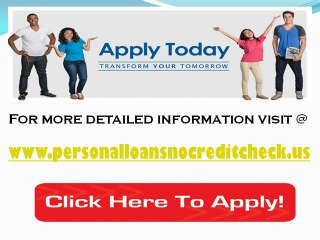 Get Personal Loans without Verifying Your Credit