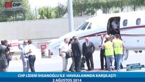 CHP LİDERİ İHSANOĞLU İLE HAVAALANINDA KARŞILAŞTI 02/08/2014