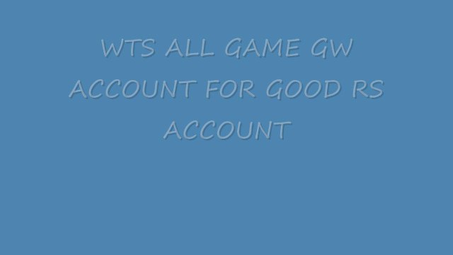 PlayerUp.com - Buy Sell Accounts - WTS GUILD WARS ALL GAMES ACCOUNT