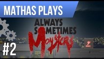LETS PLAY ALWAYS SOMETIMES MONSTERS | EP 2 | MRS. TEWILAGER