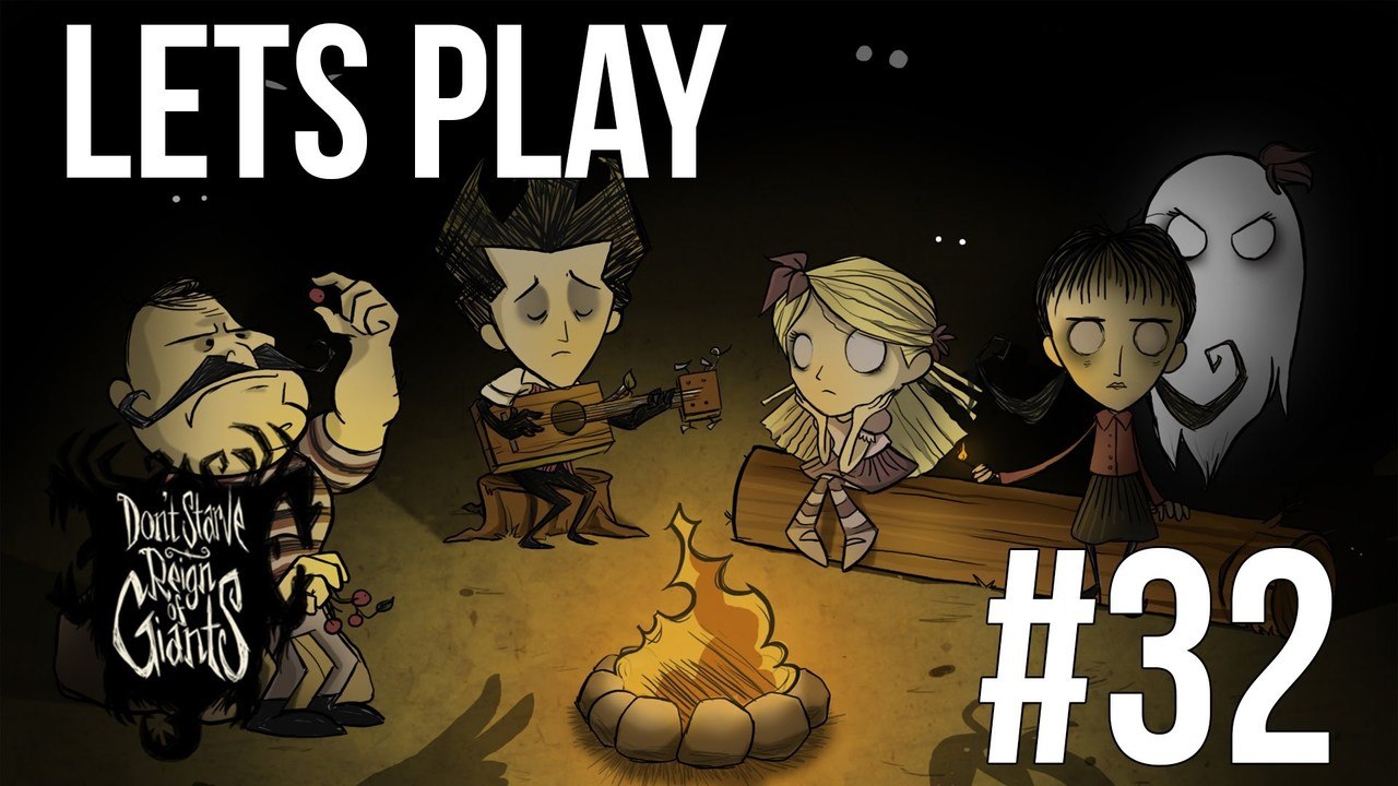 LETS PLAY DON'T STARVE | REIGN OF GIANTS | EPISODE 32