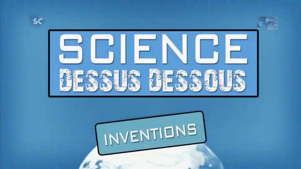 inventions [science dessus dessous]