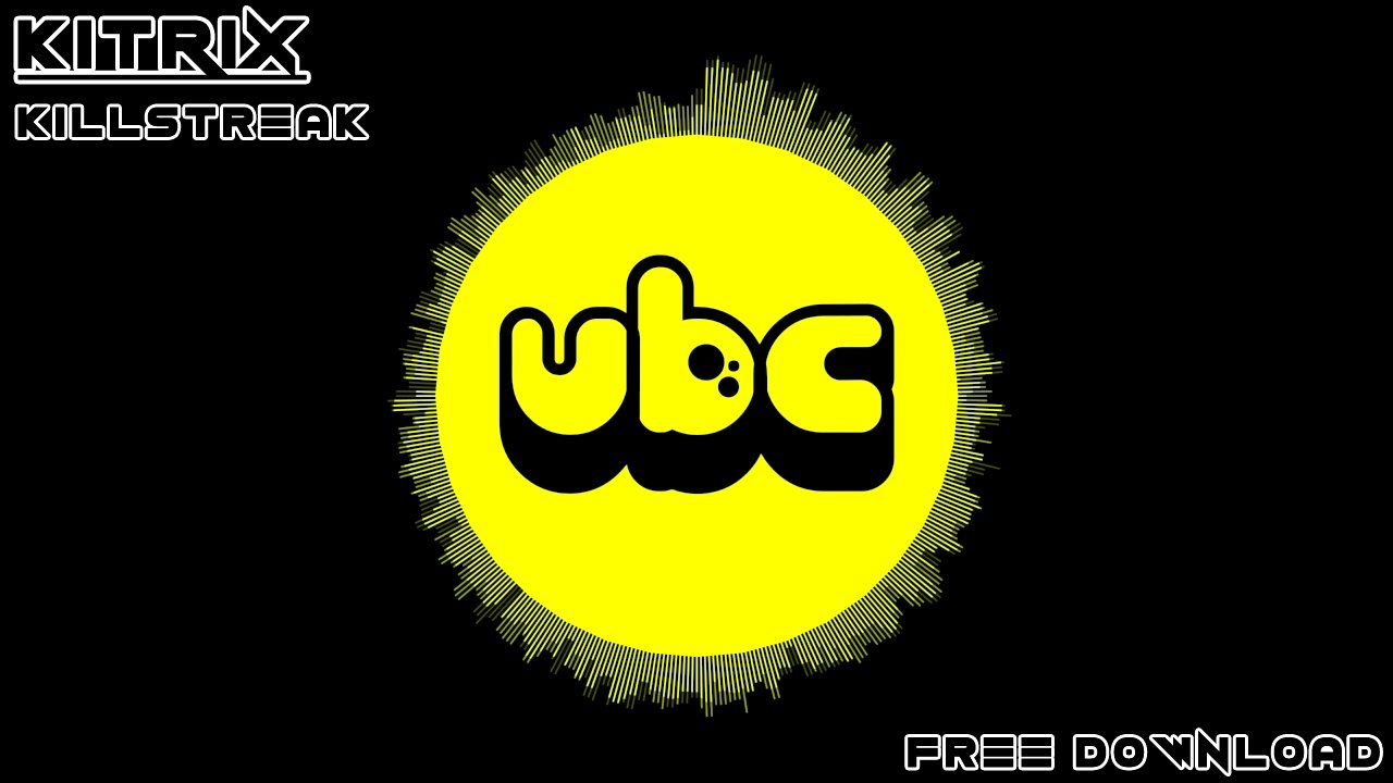 KITRIX - Killstreak *Free Download*