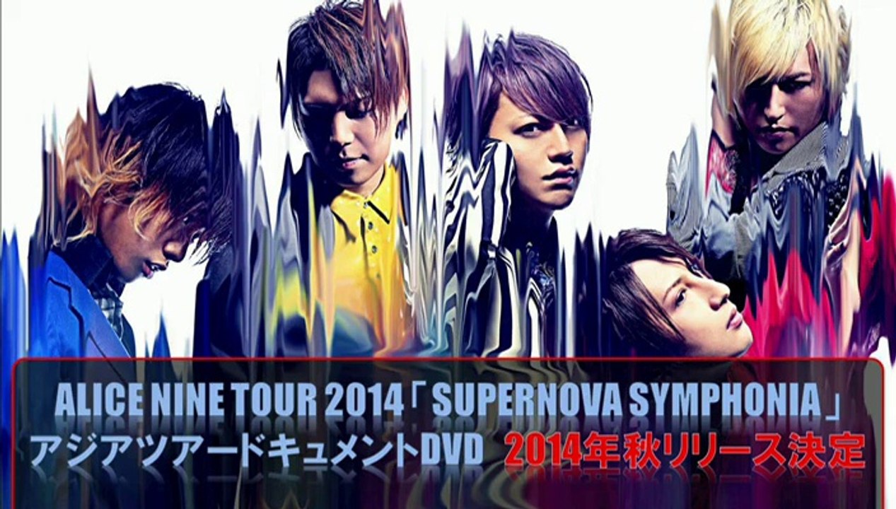 Alice Nine  - July 2014