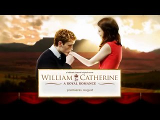 Hallmark Channel - William & Catherine: A Royal Romance - Teaser