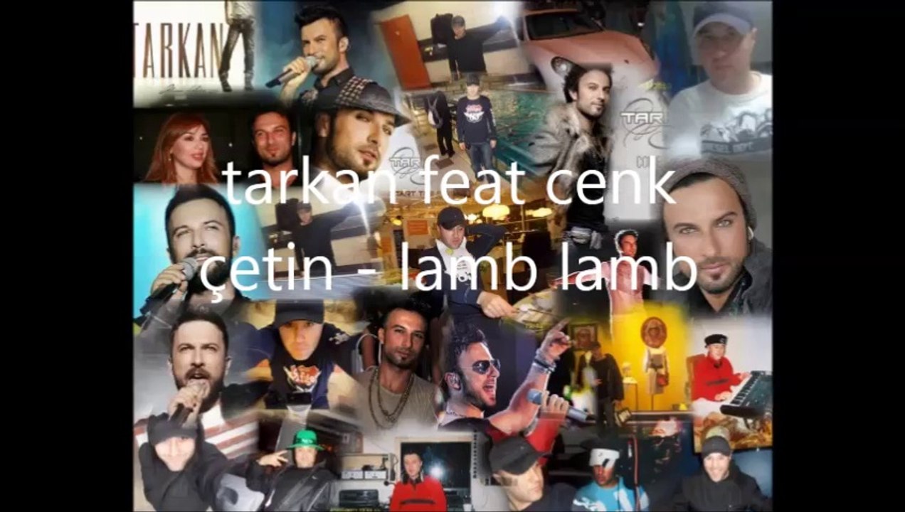 tarkan feat cenk çetin - lamb lamb