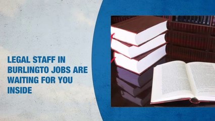 Legal Staff Jobs in Burlington