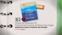 TV3 - 33 recomana - Orquestra Camerata XXI. Festival Internacional de Música Pau Casals. Auditori