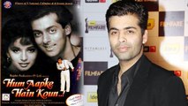 'Hum Aapke Hain Koun' Made Karan Johar A Filmmaker