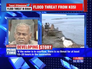 Bihar: Flood threat from Kosi