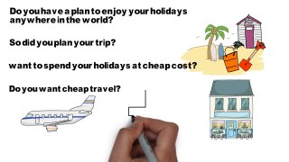 How to Get cheap flights travel deals world wide