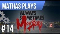 LETS PLAY ALWAYS SOMETIMES MONSTERS | EP 14 | FLASHBACKS