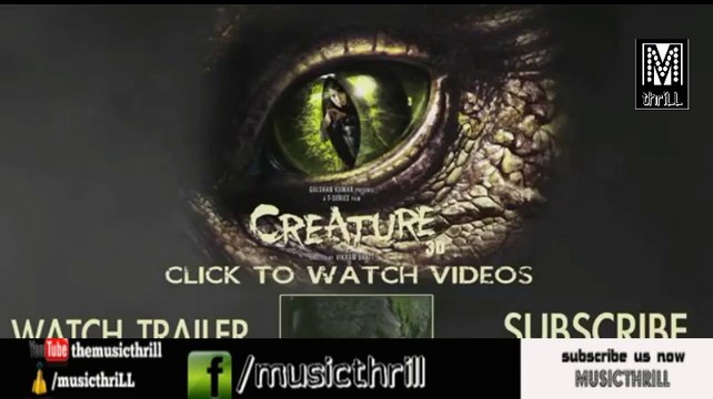 Saavan Aya Hy-Creature 3D-Official Hd Video