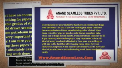 How Are Cold Drawn Seamless Tubes Essential?