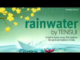 RAINWATER by  TENSUI..Worldwide Records