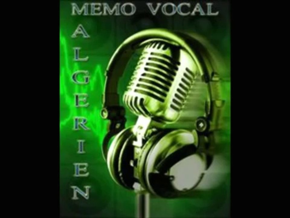 Algerie Memo Vocal algerien BY NASSER09