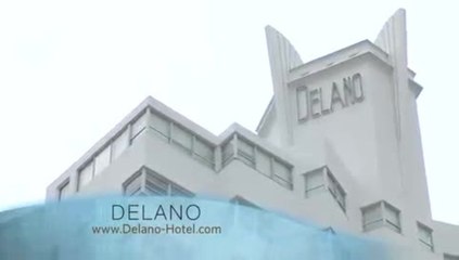 Delano Hotel